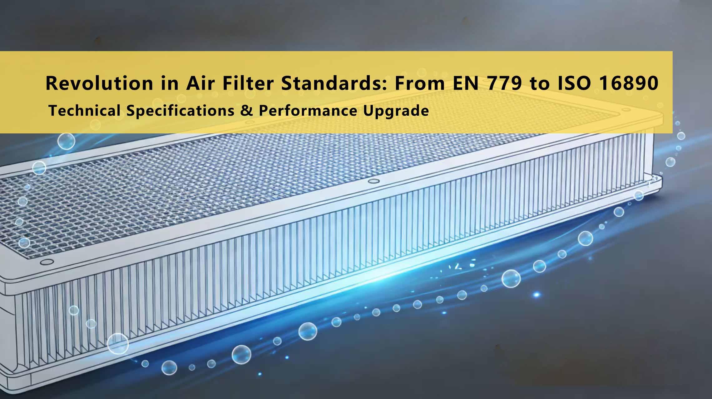 ISO 16890 Standard Interpretation and Selection Guide